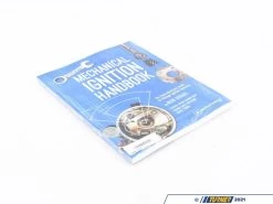 Bentley Mechanical Ignition Handbook: The Hack Mechanic Guide To Vintage Ignition Systems